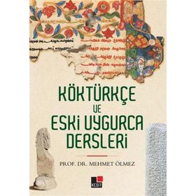 Kesit Yayınları Köktürkçe ve Eski Uygurca Dersleri