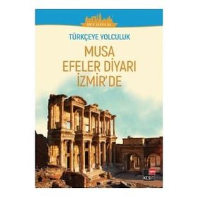 Kesit Yayınları Orta Seviye B2 Musa Efeler Diyarı İzmirde