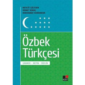 Kesit Yayınları - Özbek Türkçesi - Gramer Metin Sözlük