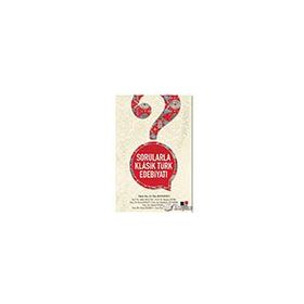 Kesit Yayınları - Sorularla Klasik Türk Edebiyatı