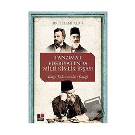Kesit Yayınları Tanzimat Edebiyatında Milli Kimlik İnşası