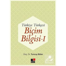 Kesit Yayınları - Türkiye Türkçesi Biçim Bilgisi - 1