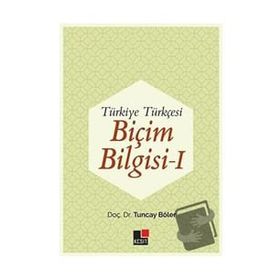 Kesit Yayınları - Türkiye Türkçesi Biçim Bilgisi - 1