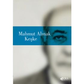 KEŞKE - BELMA AKSUN