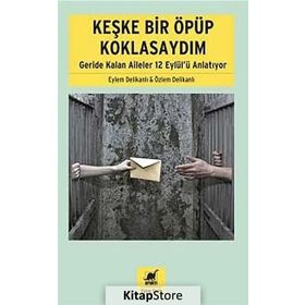 KEŞKE BIR ÖPÜP KOKLASAYDIM GERIDE KALAN AILELER 12 EYLÜLÜ ANLATIYOR - EYLEM DELIKANLI;ÖZLEM DELIKANLI