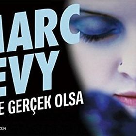 KEŞKE GERÇEK OLSA - MARC LEVY