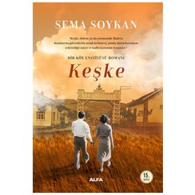 Keşke - Sema Soykan - Alfa Yayınları