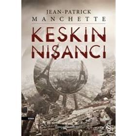 Keskin Nişancı - Jean Patrick Manchette