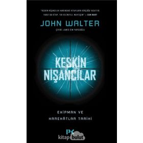 Keskin Nişancılar - John Walter