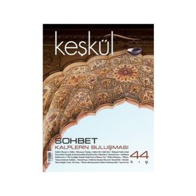 Keşkül Dergisi 44. Sayı - Kolektif