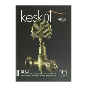 Keşkül Dergisi Sayı: 16 - Kolektif