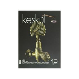 Keşkül Dergisi Sayı: 16 - Kolektif