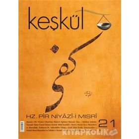 Keşkül Dergisi Sayı: 21 - Kolektif