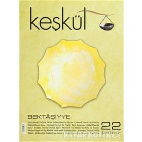 Keşkül Dergisi Sayı: 22 - Kolektif