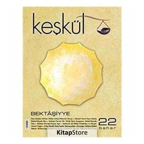 Keşkül Dergisi Sayı: 22 - Kolektif