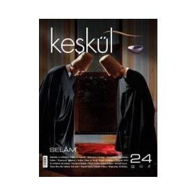 KEŞKÜL DERGISI SAYI: 24 - M. FATIH ÇITLAK