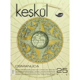 Keşkül Dergisi Sayı: 25 - Kolektif