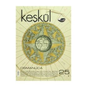 Keşkül Dergisi Sayı: 25 - Kolektif