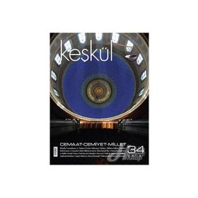 Keşkül Dergisi Sayı: 34 - Kolektif