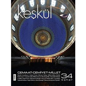 Keşkül Dergisi Sayı: 34 - Kolektif