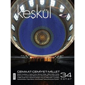 Keşkül Dergisi Sayı: 34 - Kolektif