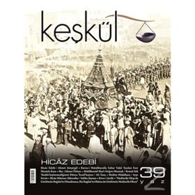 Keşkül Dergisi Sayı : 39 - Kolektif
