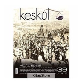 Keşkül Dergisi Sayı : 39 - Kolektif