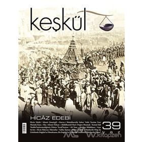 Keşkül Dergisi Sayı : 39 - Kolektif