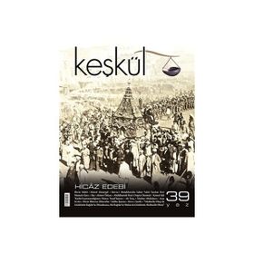 Keşkül Dergisi Sayı : 39 - Kolektif