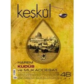 Keşkül Dergisi Sayı: 46 - Kolektif