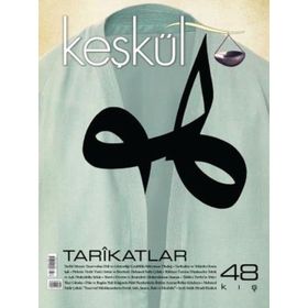 Keşkül Dergisi Sayı: 48 - Kolektif