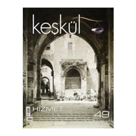 Keşkül Dergisi Sayı: 49 - Kolektif