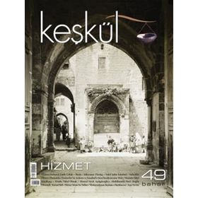 Keşkül Dergisi Sayı: 49 - Kolektif
