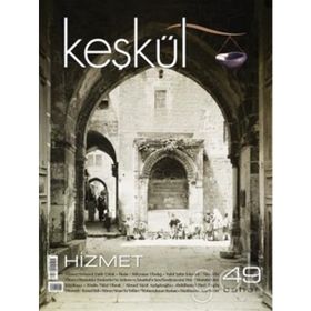 Keşkül Dergisi Sayı: 49 - Kolektif
