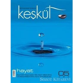 Keşkül Dergisi Sayı: 5 - Kolektif