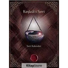 KEŞKÜL-I SIRRÎ - SIRRI KALENDER
