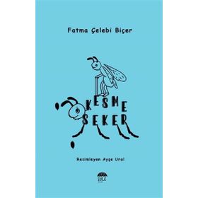 Kesme Şeker - Fatma Çelebi Biçer