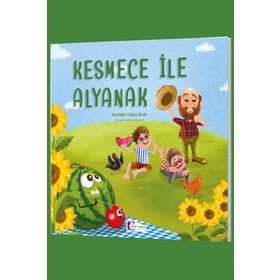 Kesmece İle Alyanak Mor Elma Yayıncılık