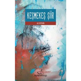 Keşmekeş Şiir - Ali Ertekin