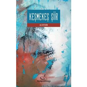 Keşmekeş Şiir - Ali Ertekin