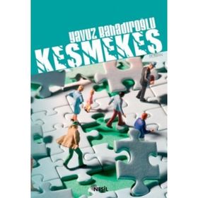 KEŞMEKEŞ - YAVUZ BAHADIROĞLU