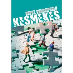 KEŞMEKEŞ - YAVUZ BAHADIROĞLU
