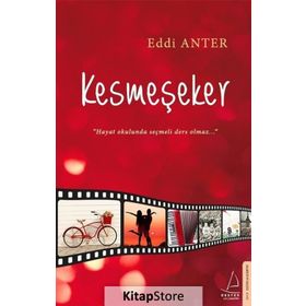 Kesmeşeker - Eddi Anter