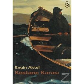 KESTANE KARASI - ENGIN AKTEL