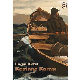 KESTANE KARASI - ENGIN AKTEL