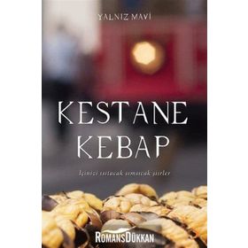 Kestane Kebap - Yalnız Mavi