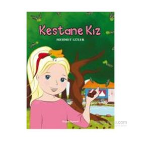 Kestane Kız - Mehmet Güler