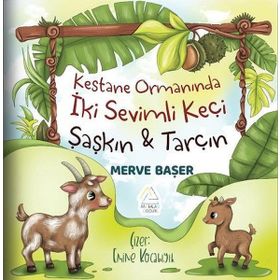 Kestane Ormanında İki Sevimli Keçi Şaşkın ve Tarçın Merve Başer