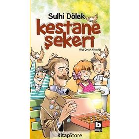 KESTANE ŞEKERİ - SULHI DÖLEK