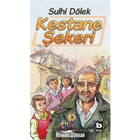 KESTANE ŞEKERİ - SULHI DÖLEK